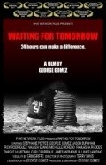 Waiting for Tomorrow is the best movie in Najashi Evans filmography.