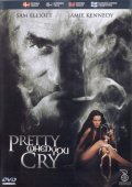 Pretty When You Cry movie in Jack N. Green filmography.