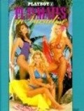 Playboy: Playmates in Paradise movie in Pamela Anderson filmography.