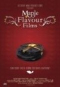 Maple Flavour Films movie in Shauna MacDonald filmography.