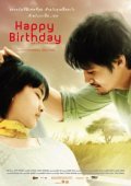 Happy Birthday movie in Pongpat Wachirabunjong filmography.
