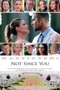 Not Since You movie in Jeff Stephenson filmography.