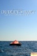 Dudley's Raft is the best movie in Andrew Thacher filmography.