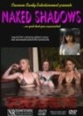 Naked Shadows movie in Kirk Bouman filmography.
