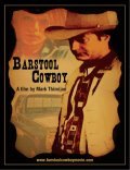 Barstool Cowboy is the best movie in William Cover III filmography.
