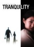 Tranquility is the best movie in Meghan Gabruch filmography.