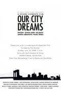 Our City Dreams movie in Chiara Clemente filmography.