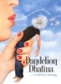 Dandelion Dharma is the best movie in Kristin Djoell filmography.