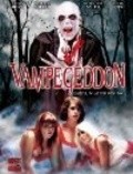 Vampegeddon is the best movie in Michael Alvarez filmography.