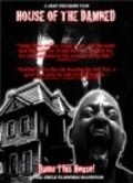 House of the Damned is the best movie in Johnnie Black filmography.