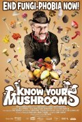 Know Your Mushrooms movie in Ron Mann filmography.