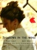 Shadows in the Wind movie in David Bailey filmography.
