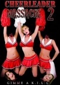 Cheerleader Massacre 2 movie in Robert Donovan filmography.