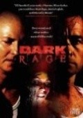 Dark Rage movie in Lee Akehurst filmography.