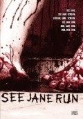 See Jane Run movie in Ryan Webb filmography.