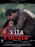 La vita rubata movie in Beppe Fiorello filmography.