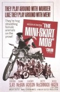 The Mini-Skirt Mob movie in Maury Dexter filmography.
