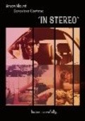 In Stereo is the best movie in Billy Asher filmography.