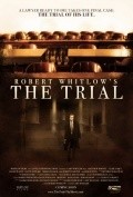 The Trial movie in Gary Wheeler filmography.