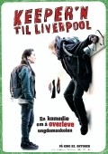 Keeper'n til Liverpool movie in Arild Andresen filmography.