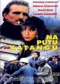 Na putu za Katangu is the best movie in Mladen Nelevic filmography.