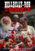 Hillbilly Bob Zombie is the best movie in Brenna Rot filmography.