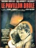Le pavillon brule movie in Marcel Peres filmography.