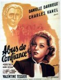 Abus de confiance is the best movie in Danielle Darrieux filmography.