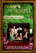 Ivan's House movie in John Heard filmography.