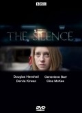 The Silence movie in Dearbhla Walsh filmography.