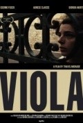 Viola movie in Trevis Andrade filmography.