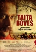 Taita Boves movie in Luis Alberto Lamata filmography.