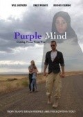 Purple Mind is the best movie in Will Shepherd filmography.
