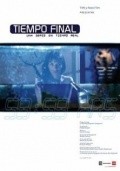 Tiempo final  (mini-serial) movie in Daniel Munoz filmography.