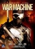 War Machine movie in Rene Perez filmography.