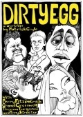 Dirty Egg is the best movie in Markus Entoni Striter filmography.