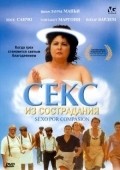 Sexo por compasion movie in Laura Mana filmography.