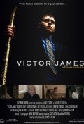 Victor James is the best movie in David Smith filmography.