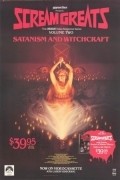 Scream Greats, Vol. 2: Satanism and Witchcraft movie in Damon Santostefano filmography.