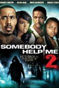 Somebody Help Me 2 is the best movie in Marques Houston filmography.