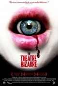 The Theatre Bizarre movie in Catriona MacColl filmography.