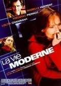 La vie moderne is the best movie in Teo Saavedra filmography.