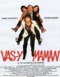 Vas-y maman movie in Claude Pieplu filmography.
