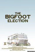 The Bigfoot Election is the best movie in Mett Peterson filmography.