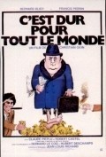C'est dur pour tout le monde is the best movie in Maurice Travail filmography.