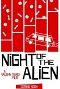 Night of the Alien movie in Vaughn Verdi filmography.