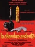La chambre ardente is the best movie in Perrette Pradier filmography.