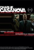 Charlie Casanova movie in Terry McMahon filmography.