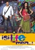 Isi Life Mein...! movie in Vidhi Kasliwal filmography.