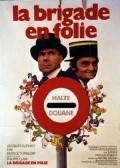 La brigade en folie is the best movie in Marcel Zanini filmography.